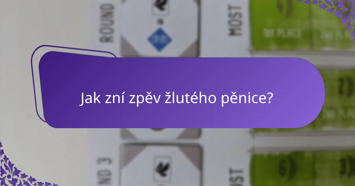 Jak zní zpěv žlutého pěnice?