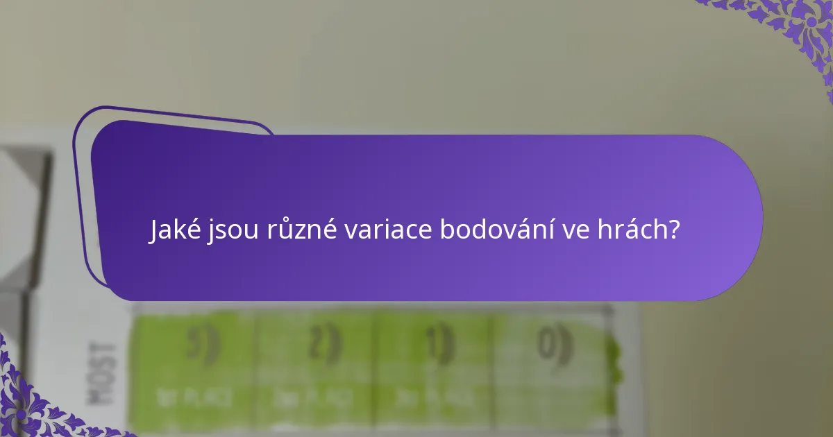 Jaké jsou výhody a nevýhody různých variací bodování?