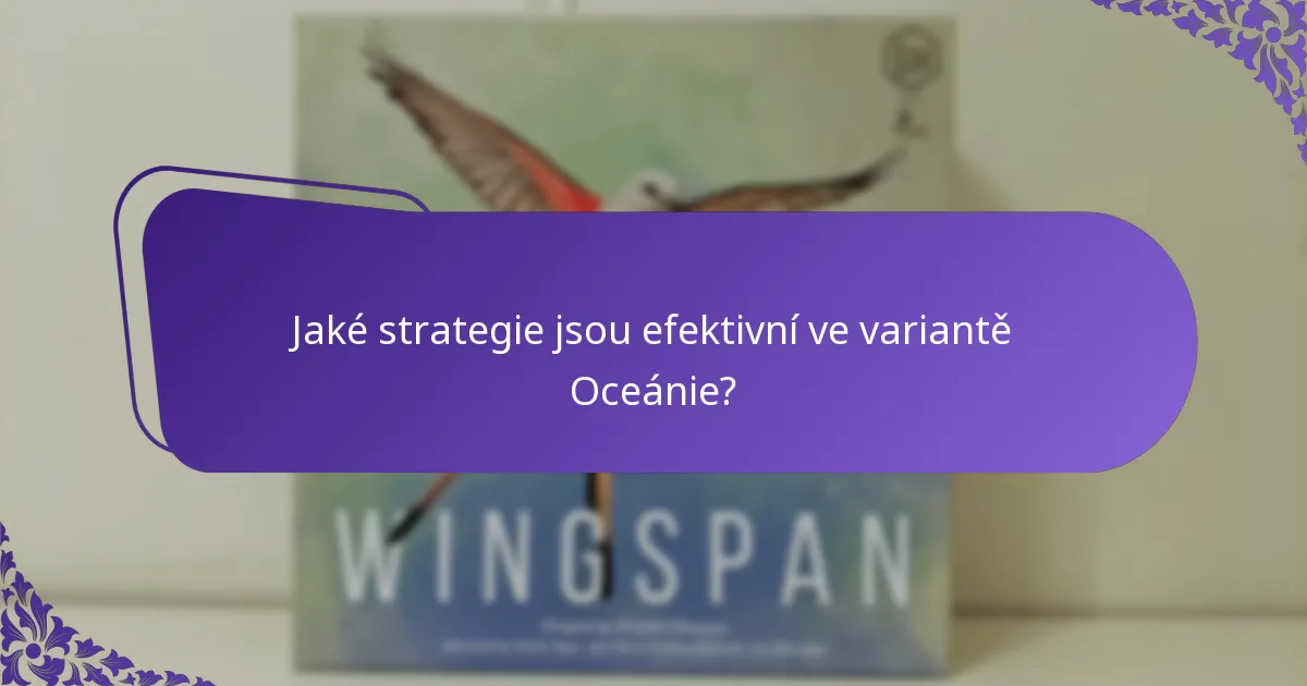 Jak se varianta Oceánie srovnává s jinými regionálními variantami?